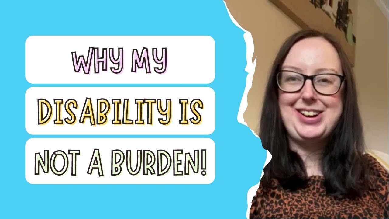 Disability not a burden